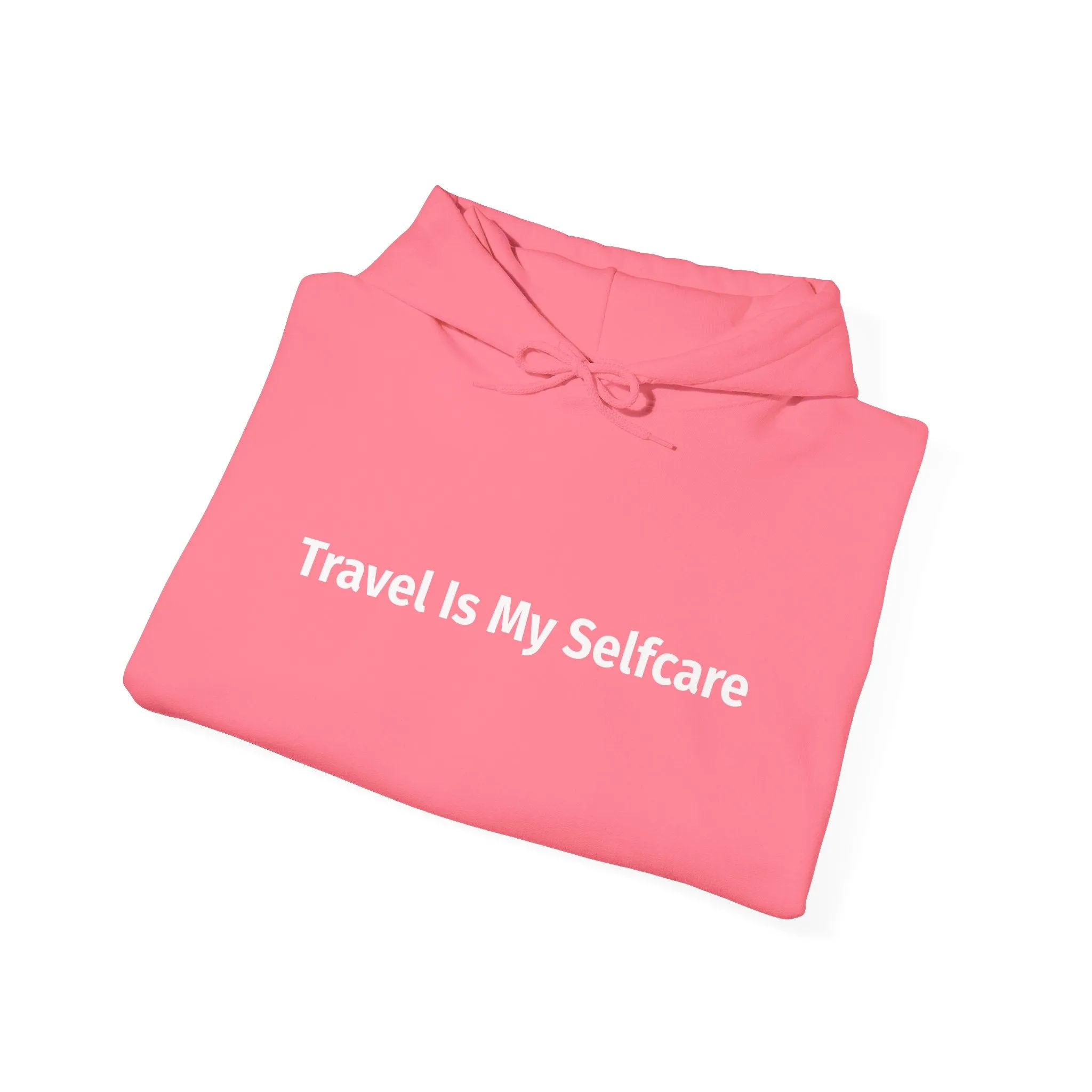 GoFresh™ "Travel is My Selfcare" Hooded Sweatshirt