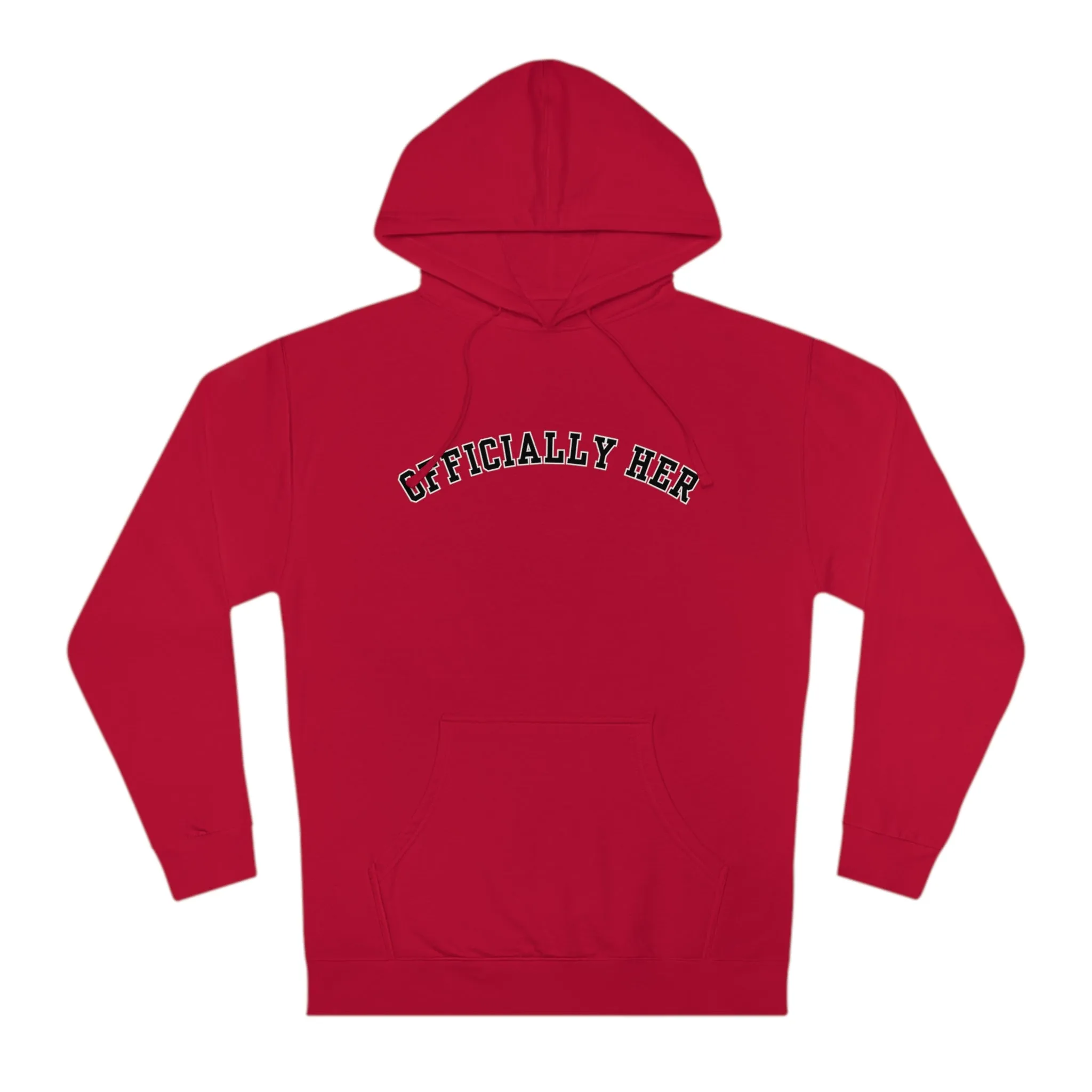 Officially HER Hooded Sweatshirt